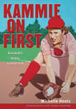 Book cover of Kammie on First: Baseball's Dottie Kamenshek