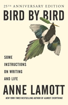 Book cover of Bird by Bird: Some Instructions on Writing and Life