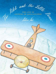 Book cover of The Pilot and the Little Prince: The Life of Antoine de Saint-Exupéry