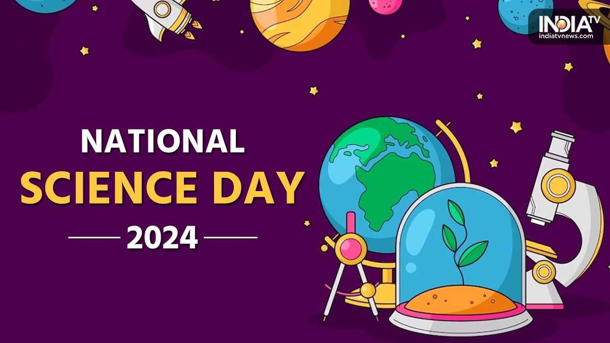 When is National Science Day 2024? Know date, history, significance and ...