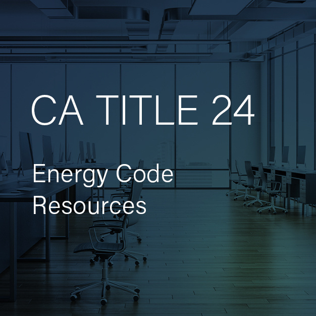 Image of an open office layout with a long table and multiple computers sitting atop of it. Text reads : CA TITLE 24 Energy Code Resources.