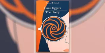 The every – Dave Eggers – Una recensione