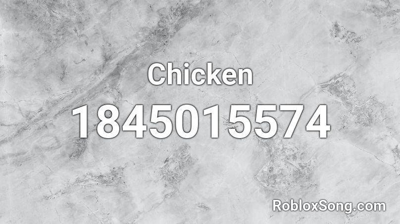 Chicken Roblox ID