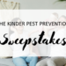 The Kinder Pest Prevention Sweepstakes