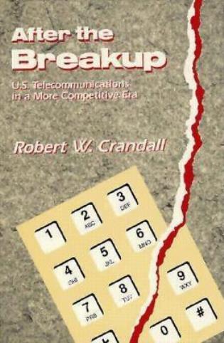 Cover image for the book After the Breakup: U.S. Telecommunications in a More Competitive Era