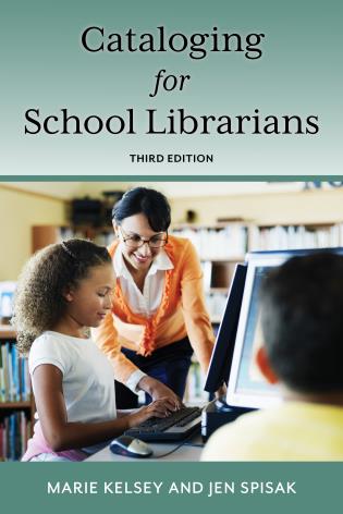 Cover image for the book Cataloging for School Librarians, Third Edition