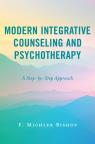 link and cover image for the book Modern Integrative Counseling and Psychotherapy: A Step-by-Step Approach