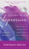 link and cover image for the book Living with Depression: Why Biology and Biography Matter Along the Path to Hope and Healing, 2nd Edition