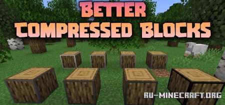 ������� Better Compressed Blocks ��� Minecraft 1.20.4