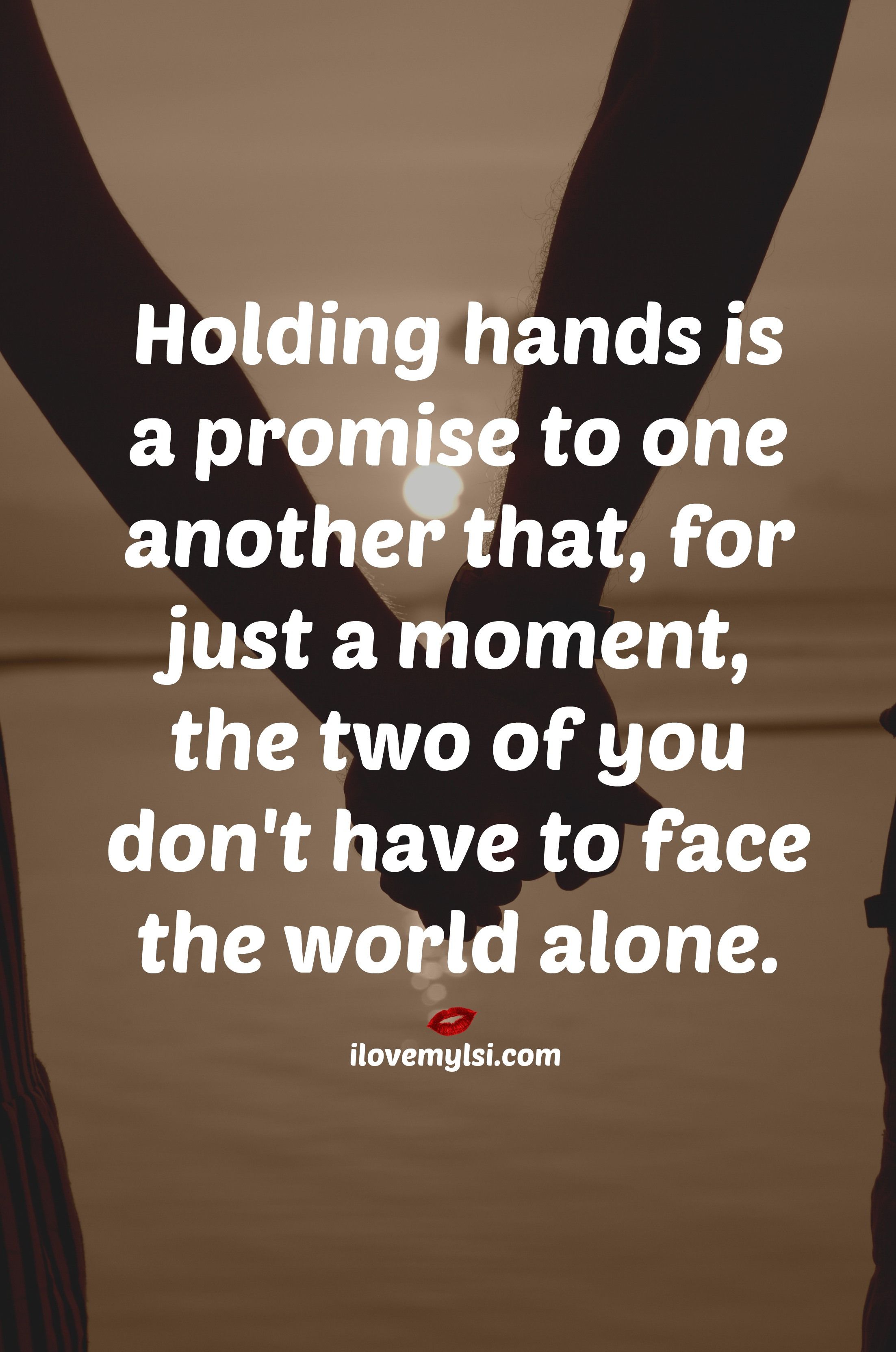 Holding hands is a promise