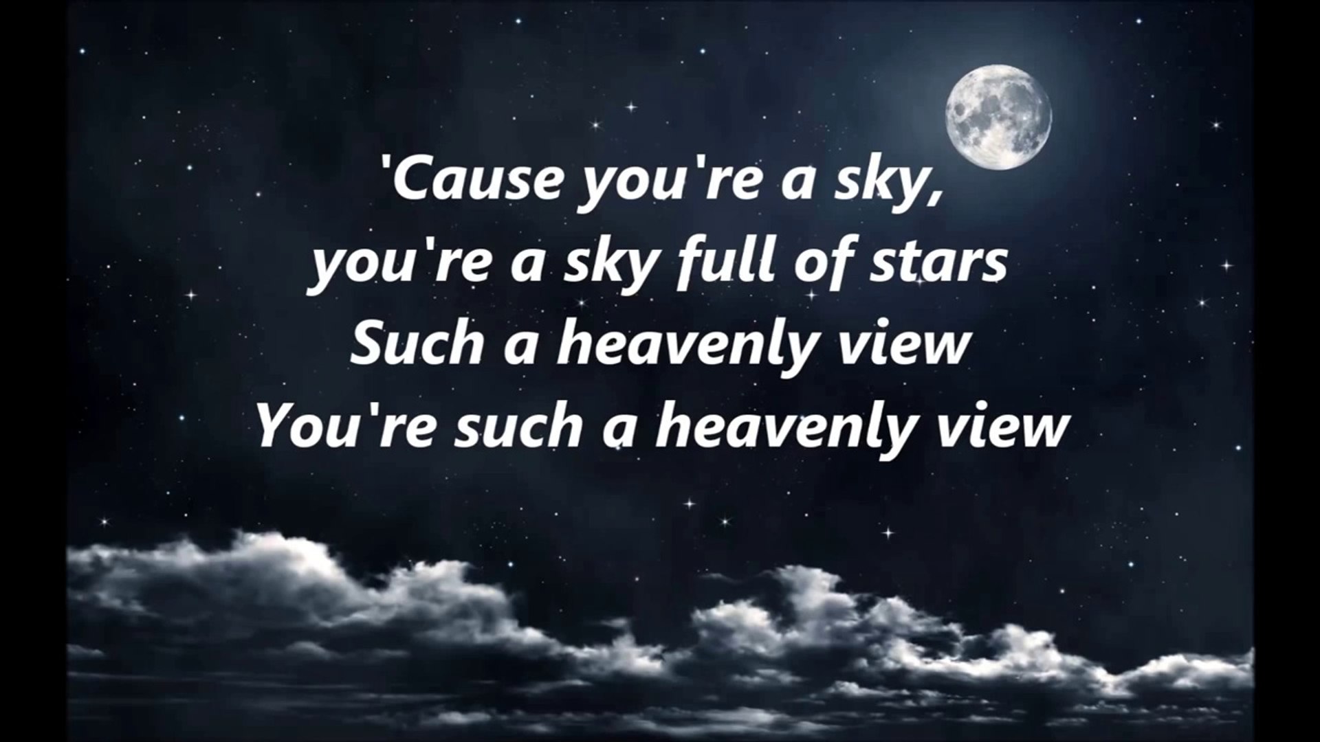 A Sky Full Of Stars Coldplay Lyrics