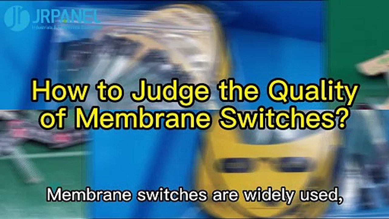 How to Judge Quality of Membrane Switches - JRPanel - video Dailymotion