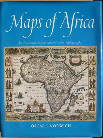 Maps Of Africa - An Illustrated And Annotated Carto-bibliography ...