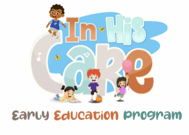 IN HIS CARE EARLY EDUCATION PROGRAM