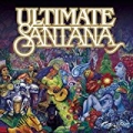 Ultimate Santana by Santana