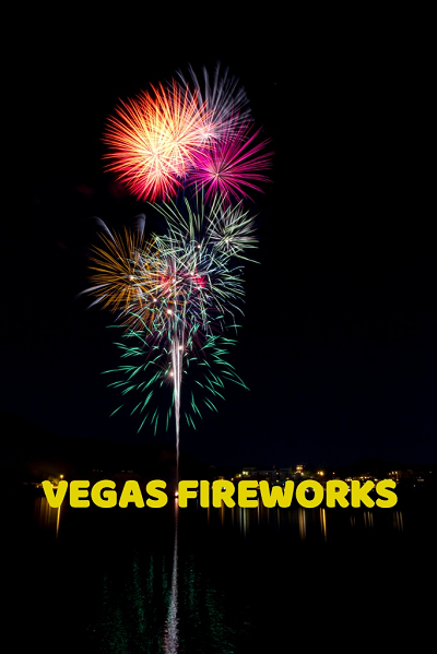 LAS VEGAS FIREWORKS