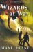 Wizards at War (Young Wizards, #8) by Diane Duane