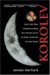 Korolev How One Man Masterminded the Soviet Drive to Beat America to the Moon by James Harford