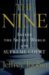 The Nine Inside the Secret World of the Supreme Court by Jeffrey Toobin