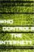 Who Controls the Internet? Illusions of a Borderless World by Jack Goldsmith