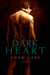 Dark Heart (Tales of Amaranth, #1) by Thom Lane