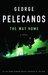 The Way Home by George P. Pelecanos