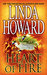 Heart of Fire by Linda Howard