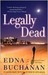 Legally Dead A Novel by Edna Buchanan