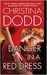 Danger in a Red Dress (Fortune Hunter, #4) by Christina Dodd