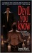 The Devil You Know (Morgan Kingsley, #2) by Jenna Black