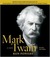 Mark Twain A Life by Ron Powers