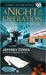 A Night at the Operation (Double Feature Mystery #3) by Jeffrey Cohen