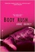 Body Rush by Anne Rainey