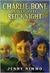 Charlie Bone And The Red Knight (Children Of The Red King, #8) by Jenny Nimmo