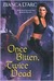 Once Bitten Twice Dead (Guardians of the Dark, #2) by Bianca D'Arc