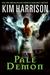 Pale Demon (Rachel Morgan/The Hollows, #9) by Kim Harrison