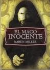 El mago inocente (Kingmaker, Kingbreaker, #1)