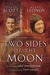 Two Sides of the Moon Our Story of the Cold War Space Race by David Scott