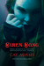 Siren Song (Blood Singer, #2) by Cat Adams