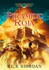 La pirámide roja (Crónica de los Kane, #1)