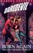 Daredevil Legends, Vol. 2 Born Again by Frank Miller