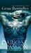 The Darkest Passion (Lords of the Underworld, #5) by Gena Showalter