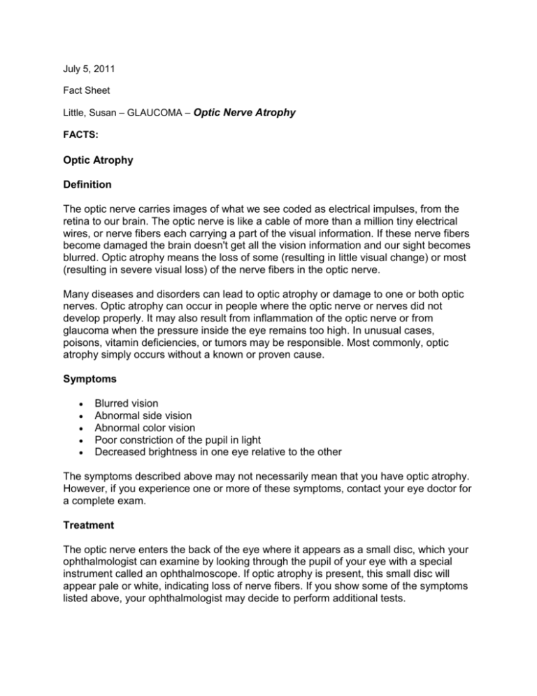 Little, Susan – GLAUCOMA – Optic Nerve Atrophy