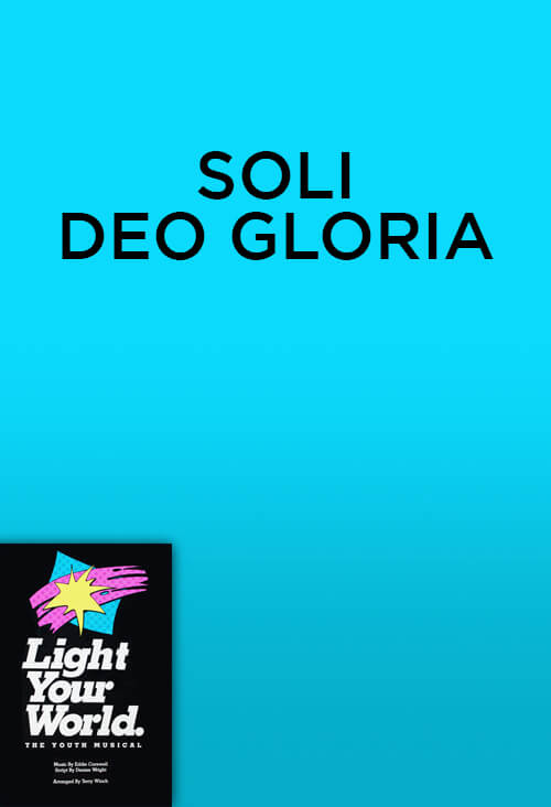 Soli Deo Gloria