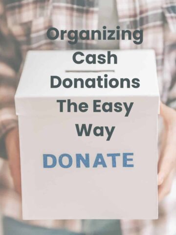 Organizing Cash Donations The Easy Way square image