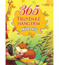 365 Chuyện Kể Hàng Đêm - Mùa Thu