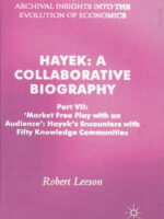 Hayek: A Collaborative Biography