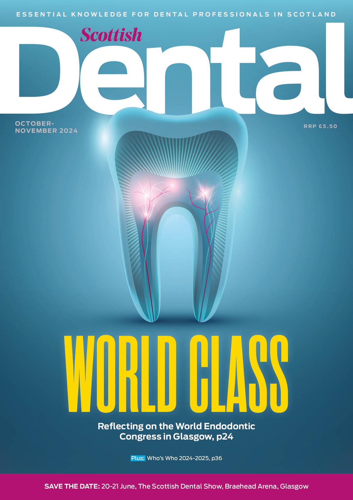 Cover, Scottish Dental Magazine 2024. With a full page tooth illustration over the words 'world class'