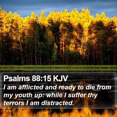 Psalms 88:15 KJV Bible Verse Image