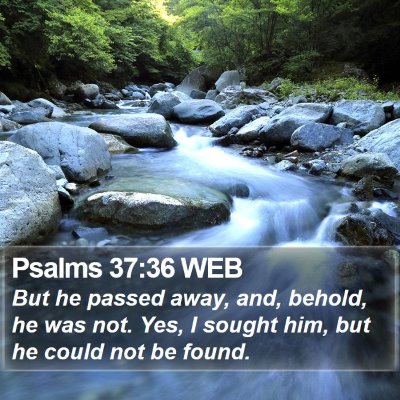 Psalms 37:36 WEB Bible Verse Image